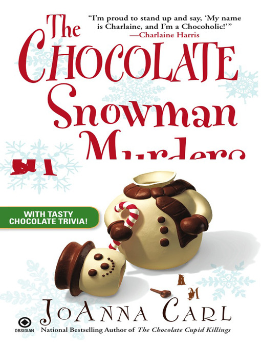 Title details for The Chocolate Snowman Murders by JoAnna Carl - Wait list